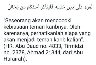 TEMAN DEKATMU AKAN MEMBUATMU SENGSARA ATAU SELAMAT