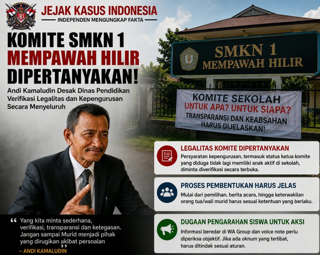 Andi Kamaruddin Pertanyakan Keabsahan Komite SMKN 1 Mempawah Hilir, Minta Dinas Pendidikan Tegas Verifikasi Kepengurusan