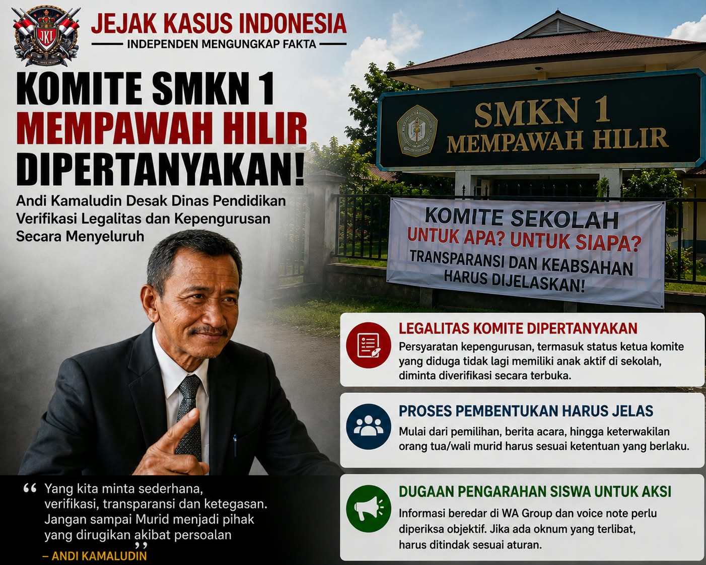 Andi Kamaruddin Pertanyakan Keabsahan Komite SMKN 1 Mempawah Hilir, Minta Dinas Pendidikan Tegas Verifikasi Kepengurusan