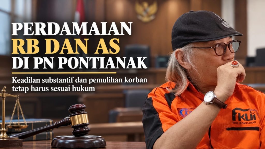 <h4><a href='https://postkotapontianak.com/pontianak-langkah-majelis-hakim-pengadilan-negeri-pn-pontianak-yang-mengakomodasi-perdamaian-antara-terdakwa-berinisial-rb-dan-korban-berinisial-as-dalam-perkara-dugaan-penganiayaan-berat/' title='Herman Hofi Soroti Perdamaian RB dan AS di PN Pontianak, Keadilan Substantif Jadi Perhatian'>Herman Hofi Soroti Perdamaian RB dan AS di PN Pontianak, Keadilan Substantif Jadi Perhatian</a></h4>